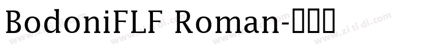 BodoniFLF Roman字体转换